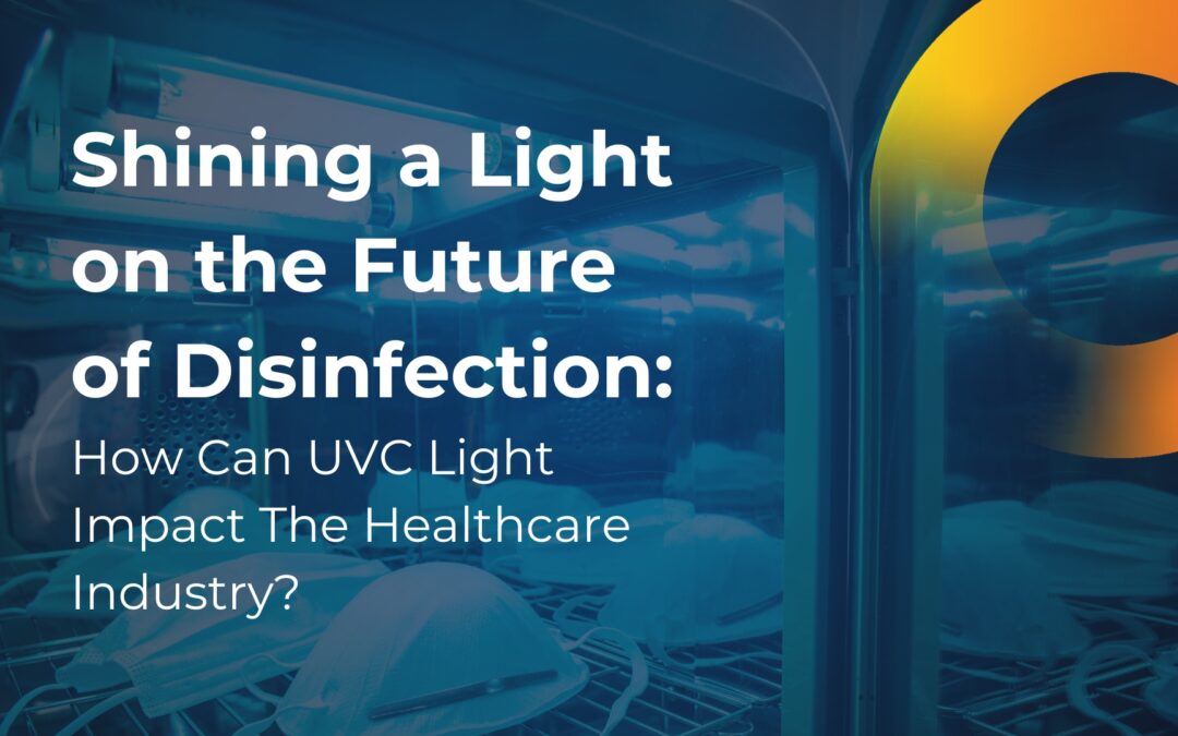 Shining a Light on the Future Of Disinfection